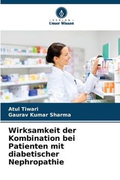 Paperback Wirksamkeit der Kombination bei Patienten mit diabetischer Nephropathie [German] Book