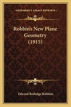 Paperback Robbin's New Plane Geometry (1915) Book