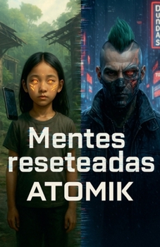 Paperback Mentes reseteadas [Spanish] Book