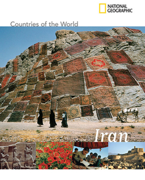 National Geographic Countries of the World: Iran - Book  of the National Geographic Countries of the World