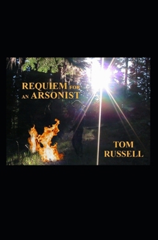 Paperback Requiem For An Arsonist Book