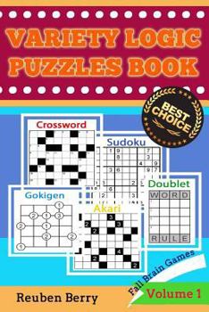 Paperback Variety Logic Puzzles Book: Fall Brain Games(crossword, Akari, Sudoku, Doublet, Gokigen) to Keep Your Brain Healthy Every Day(volume 1) Book