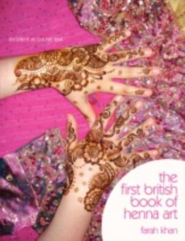 Paperback The First British Book of Henna Art Book