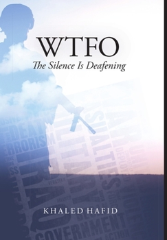 Hardcover WTFO - The Silence Is Deafening Book