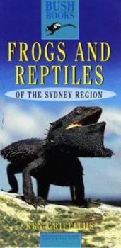 Paperback Frogs and Reptiles of the Sydney Region Book