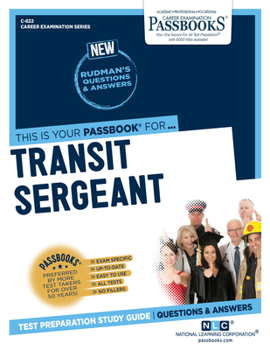 Paperback Transit Sergeant (C-822), 822: Passbooks Study Guide Book