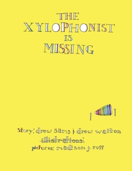 Paperback The Xylophonist Is Missing (Paperback) Book