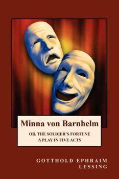 Paperback Minna von Barnhelm or, The Soldier's Fortune Book
