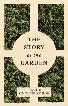 Paperback The Story of the Garden Book
