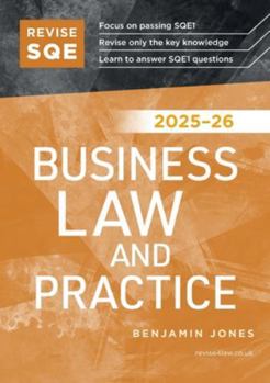 Paperback Revise SQE Business Law and Practice 2025-26 Book