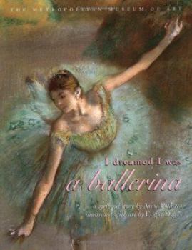 Hardcover I Dreamed I Was a Ballerina Book