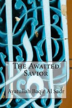 Paperback The Awaited Savior Book
