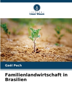 Paperback Familienlandwirtschaft in Brasilien [German] Book