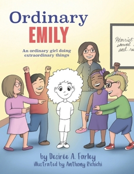 Paperback Ordinary EMILY: An ordinary girl doing extraordinary things Book