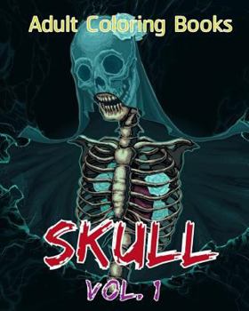 Paperback Adult Coloring Books: Skull Vol. 1 Book