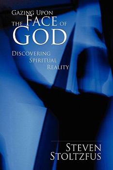 Paperback Gazing Upon the Face of God Book