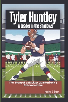 Tyler Huntley A Leader in the Shadows: The Story of a Backup Quarterback’s Determination