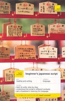 Paperback Teach Yourself Beginner's Japanese Script Book