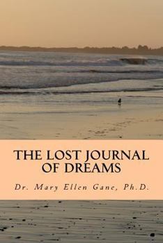 Paperback The Lost Journal of Dreams Book