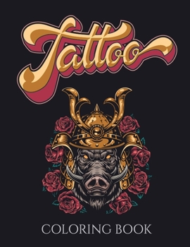 Paperback Tattoo Coloring Book: 80 Coloring Unique Designs Pages for Adults - Relaxation Modern Tattoo Book