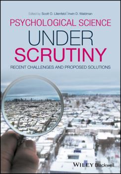 Paperback Psychological Science Under Scrutiny: Recent Challenges and Proposed Solutions Book