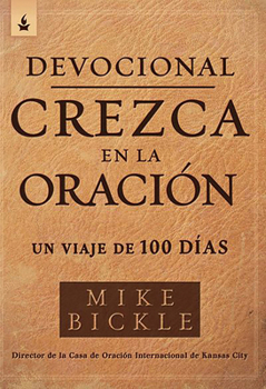 Paperback Devocional Crezca En La Oración: Un Viaje de 100 Días / Growing in Prayer Devoti Onal: A 100-Day Journey [Spanish] Book