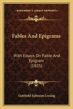 Paperback Fables And Epigrams: With Essays On Fable And Epigram (1825) Book