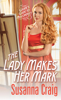 Mass Market Paperback The Lady Makes Her Mark Book