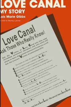 Hardcover Love Canal: My Story Book
