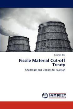 Paperback Fissile Material Cut-Off Treaty Book