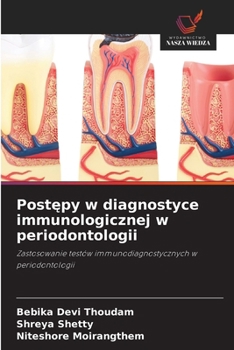 Paperback Postępy w diagnostyce immunologicznej w periodontologii [Polish] Book