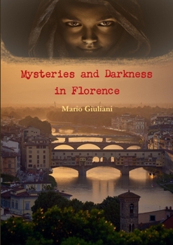 Paperback Mysteries and Darkness in Florence Book