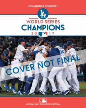 Paperback 2017 World Series Champions: Los Angeles Dodgers Book