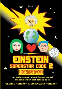 Paperback Einstein Superstar Code 2: Lightspeed Book