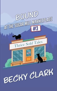 Paperback Bound at the Sugar Mill Marketplace Book