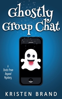 Paperback Ghostly Group Chat Book