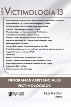 Paperback Victimología 13: Programas Asistenciales Victimológicos [Spanish] Book
