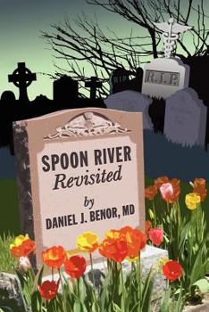 Paperback Spoon River Revisited Book