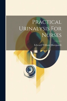 Paperback Practical Urinalysis For Nurses Book