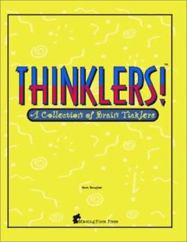 Paperback Thinklers: A Collection of Brain Ticklers! Book