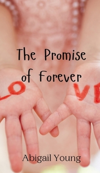Hardcover The Promise of Forever Book