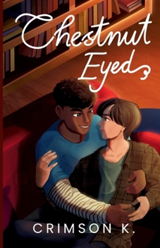 Chestnut Eyed: Ein Boys Love Roman (German Edition)