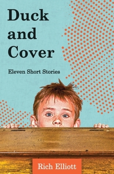 Paperback Duck and Cover: Eleven Short Stories Book