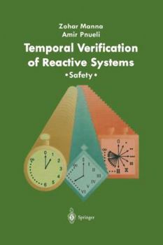 Hardcover Temporal Verification of Reactive Systems: Safety Book
