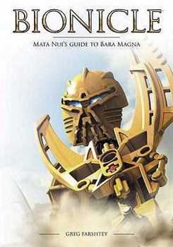 Hardcover Bionicle: Mata Nui's Guide to Bara Magna Book