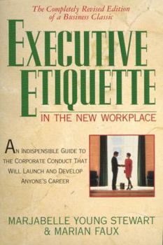Paperback Executive Etiquette: In the New Workplace Book