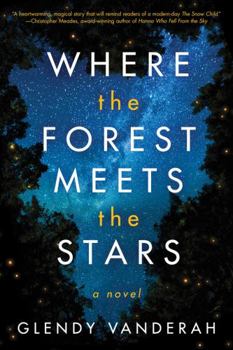 Hardcover Where the Forest Meets the Stars Book