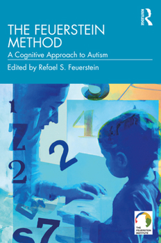 Paperback The Feuerstein Method: A Cognitive Approach to Autism Book