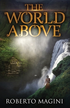 Paperback The World Above Book