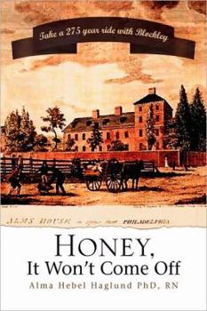 Paperback Honey, It Won't Come Off Book